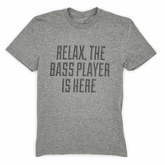 Relax, the Bass Player Is Here Tee | Heather Gray | Unisex Small | Gift - Picture 1 of 6